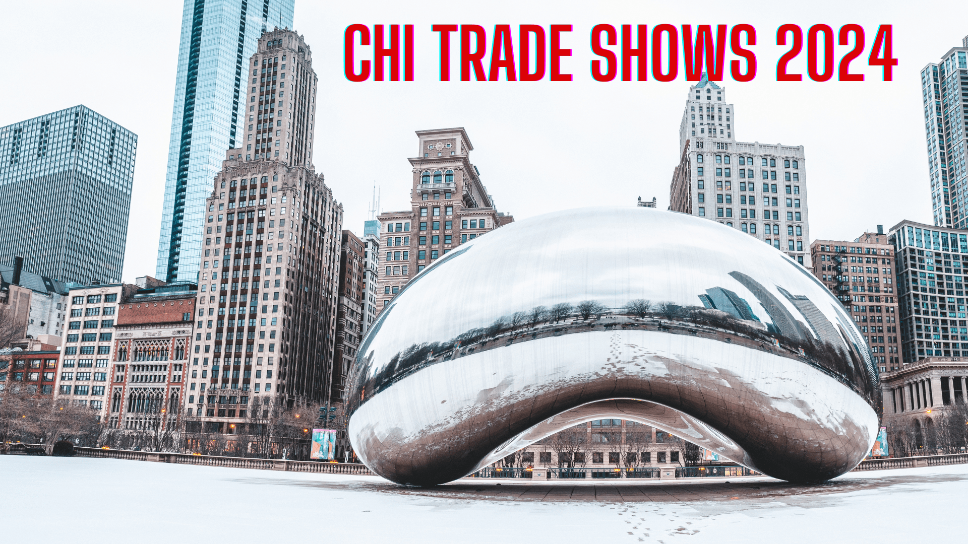 Chicago 2024 Trade Shows: Stand Out with Customized Displays and Innovative Solutions