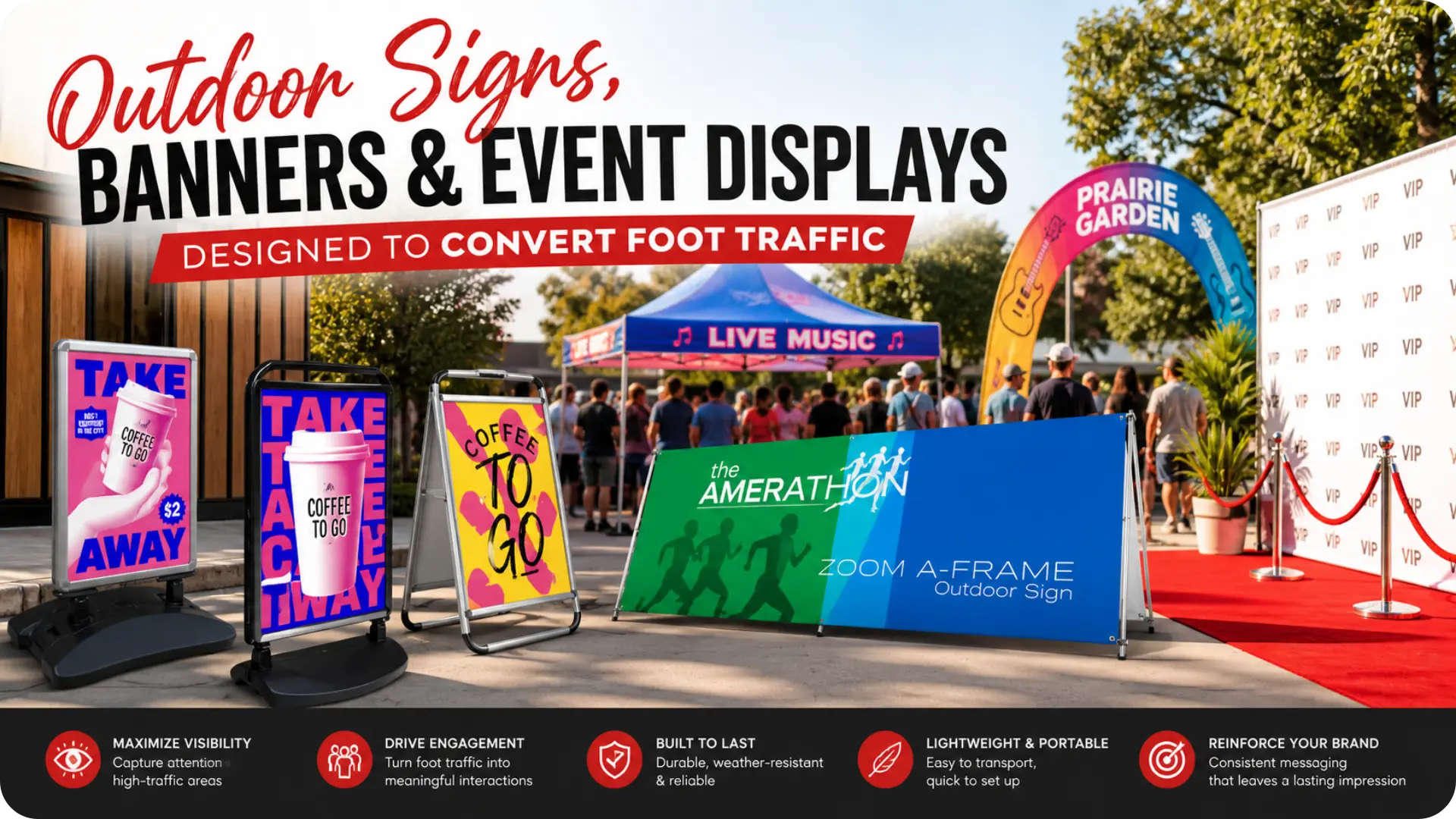 Outdoor Signs, Banners & Event Tents: Converting Foot Traffic in 2026